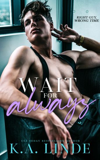 Wait For Always