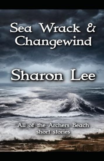 Sea Wrack and Changewind