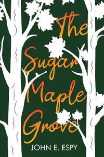 The Sugar Maple Grove