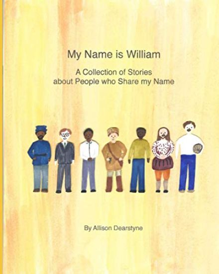My Name is William