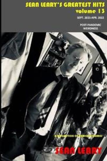 Sean Leary's Greatest Hits, Volume 13