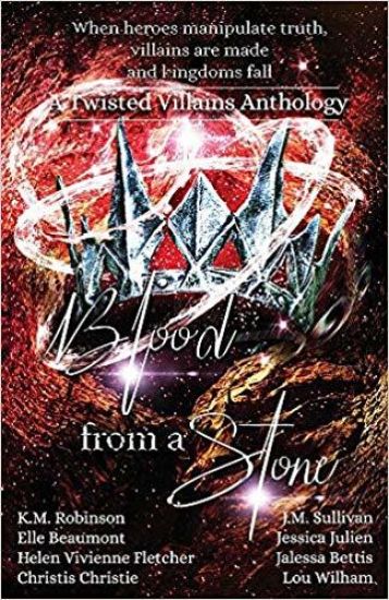 Blood from a Stone Twisted Villains Anthology