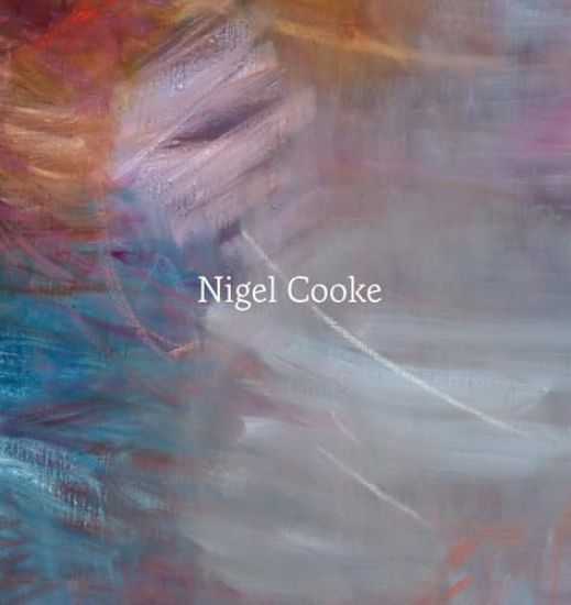 Nigel Cooke: Paintings