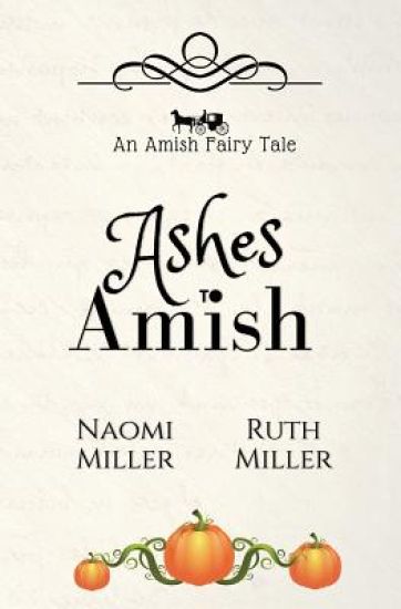 Ashes to Amish