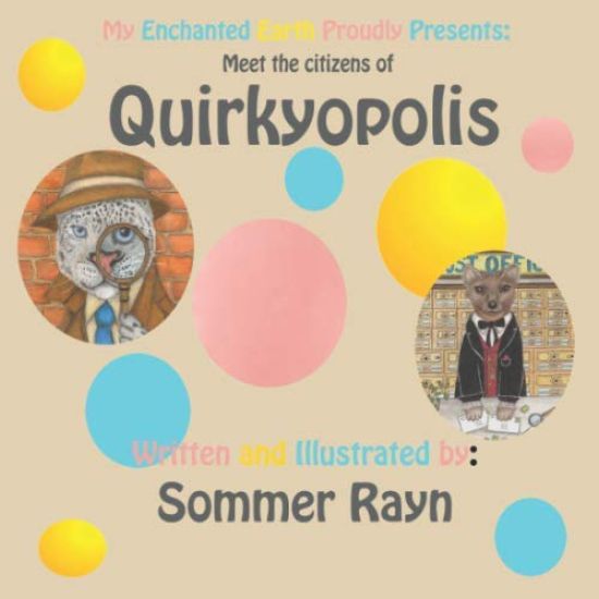 Meet the citizens of Quirkyopolis