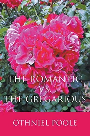 The Romantic vs. The Gregarious