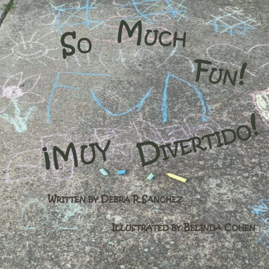 So Much Fun! / ¡MUY DIVERTIDO!