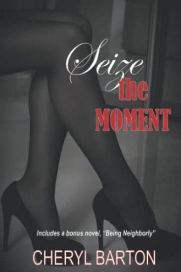 Seize the Moment