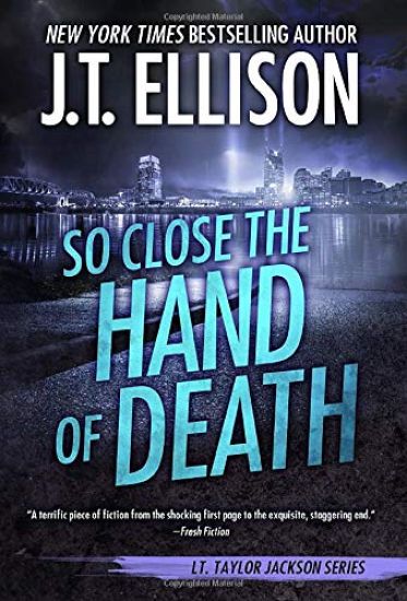 So Close the Hand of Death