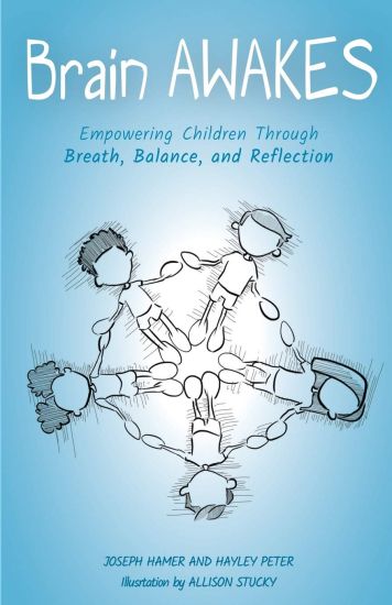 Brain Awakes: Empowering Children Through Breath, Balance, and Reflection