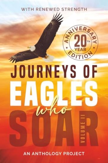 Journeys of Eagles Who Soar