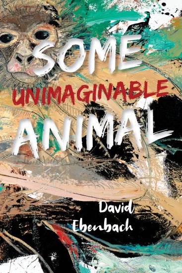 Some Unimaginable Animal