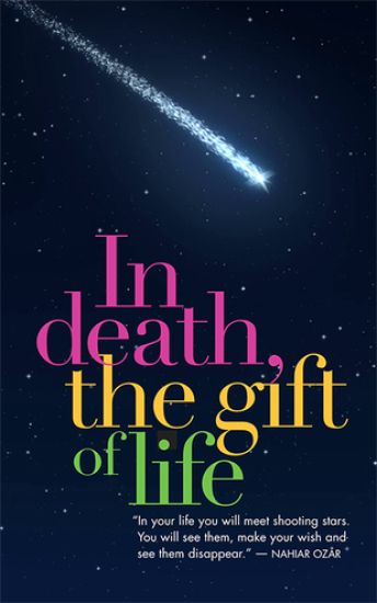 In Death, the Gift of Life