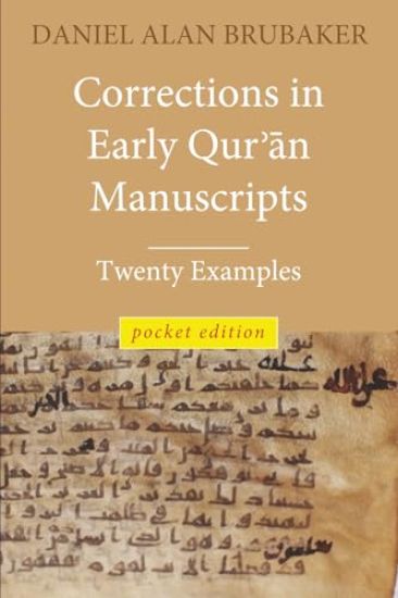 Corrections in Early Qur?an Manuscripts