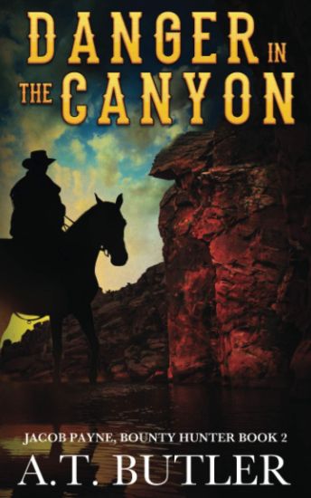 Danger in the Canyon