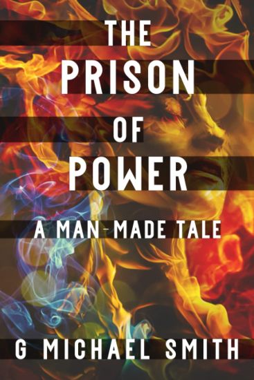The Prison of Power