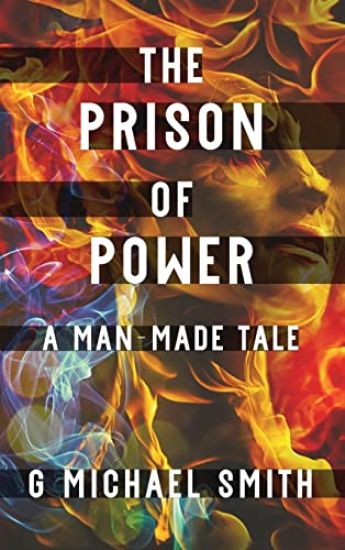 The Prison of Power