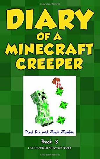 Diary of a Minecraft Creeper Book 3
