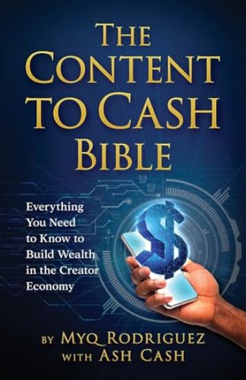 The Content to Cash Bible