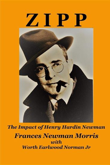 Zipp: The Impact of Henry Hardin Newman