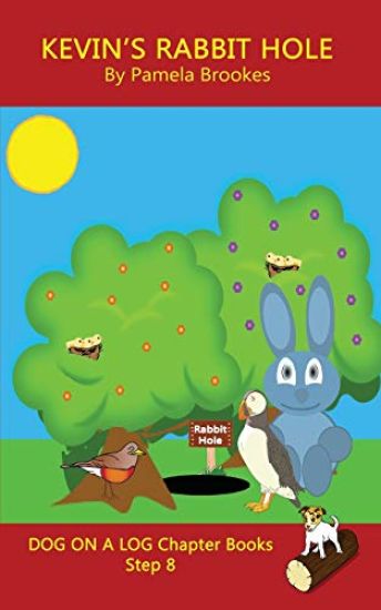 Kevin's Rabbit Hole Chapter Book