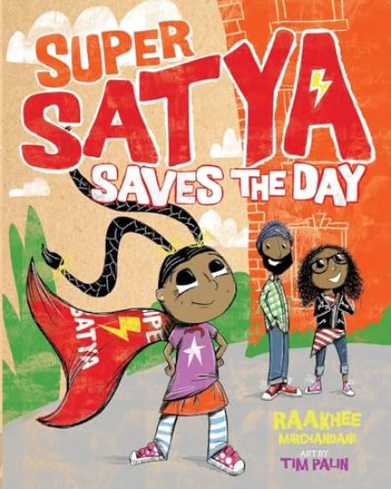 Super Satya Saves the Day