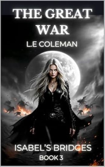 The Great War (Isabel's Bridges Book 3)