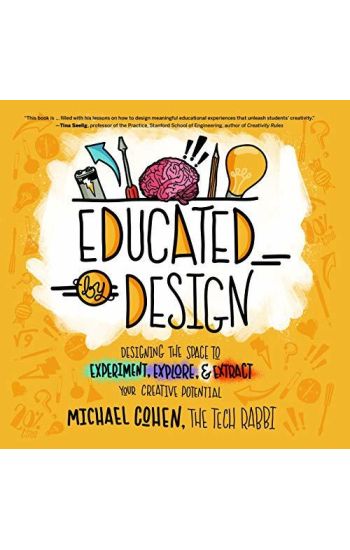 Educated by Design