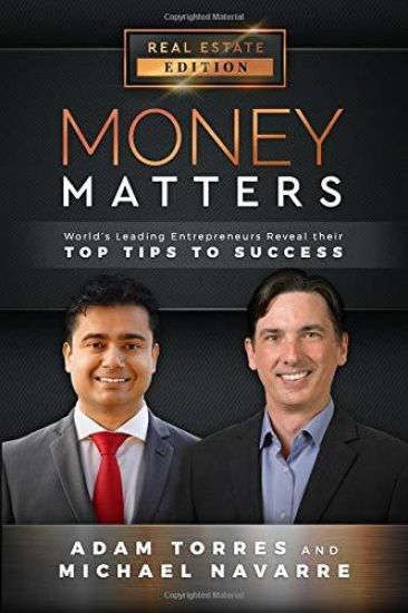 Money Matters: World's Leading Entrepreneurs Reveal Their Top Tips to Success (Vol.1 - Edition 5)