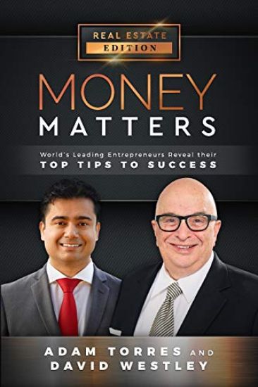 Money Matters: World's Leading Entrepreneurs Reveal Their Top Tips to Success (Vol.1 - Edition 11)