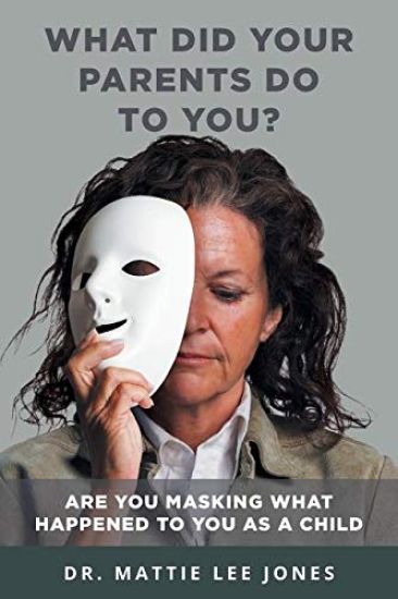 What Did Your Parents Do to You?