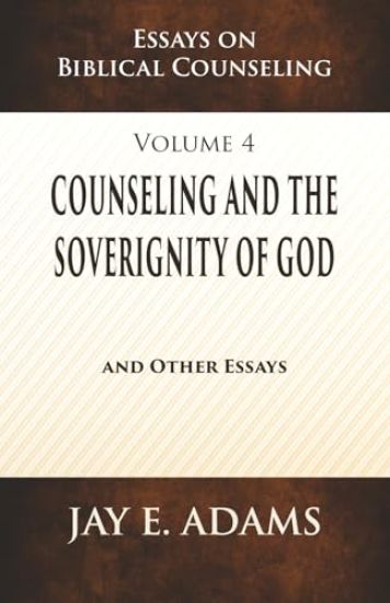 Counseling and the Sovereignty of God