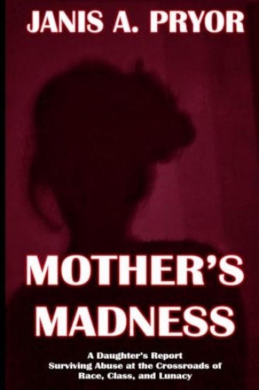Mother's Madness