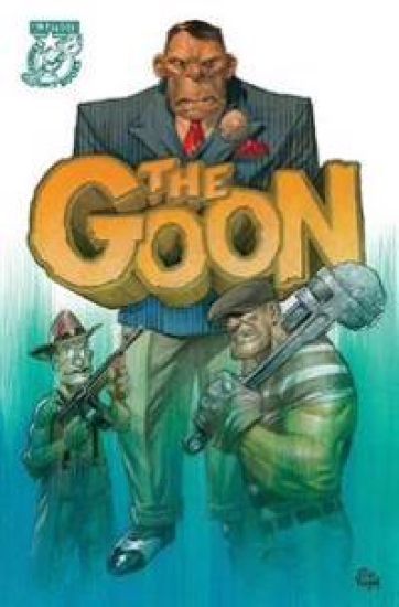 The Goon Volume 2: The Deceit of a Cro-Magnon Dandy