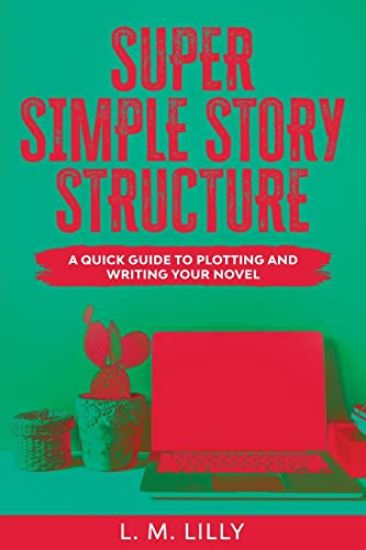 Super Simple Story Structure Large Print