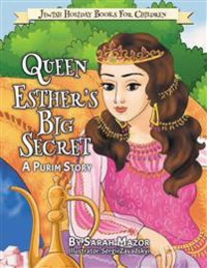 Queen Esther's Big Secret
