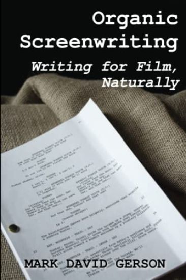 Organic Screenwriting