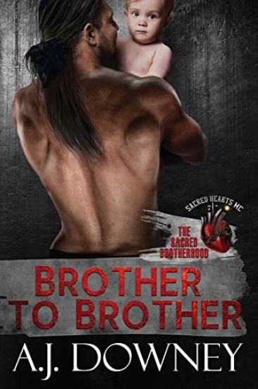 Brother To Brother: The Sacred Brotherhood Book I