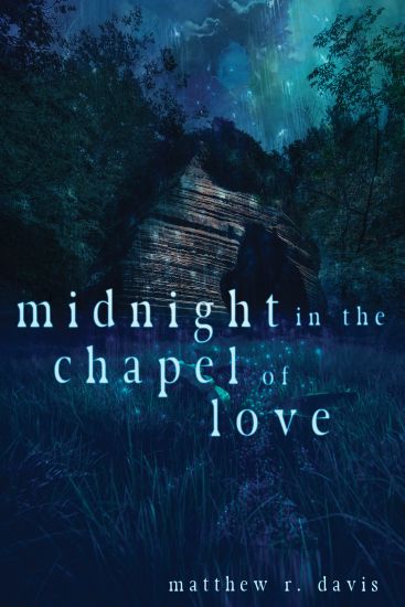 Midnight in the Chapel of Love