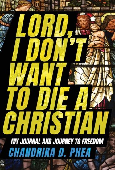 Lord, I Don't Want to Die a Christian
