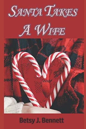 Santa Takes A Wife