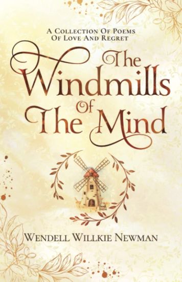 The Windmills of the Mind
