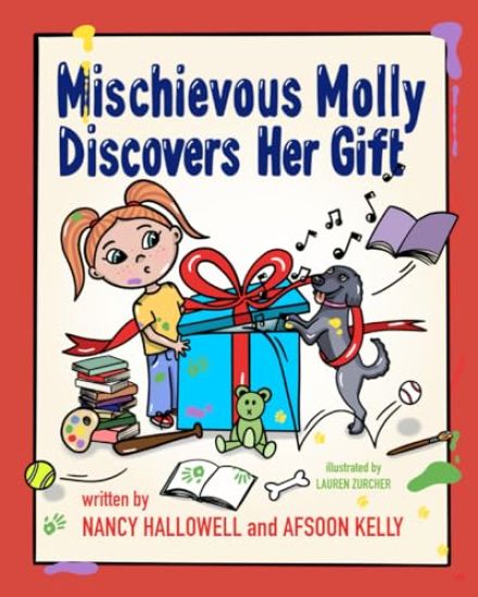 Mischievous Molly Discovers Her Gift