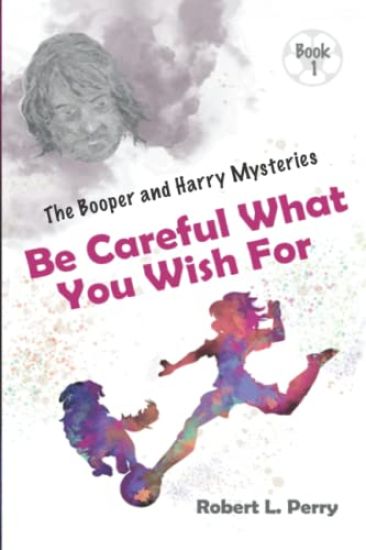 Be Careful What You Wish For