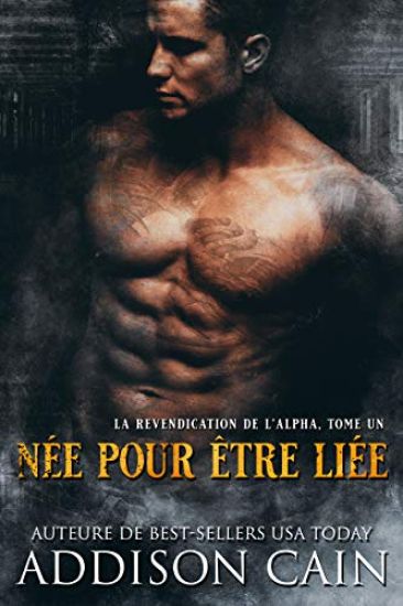 Née pour être liée