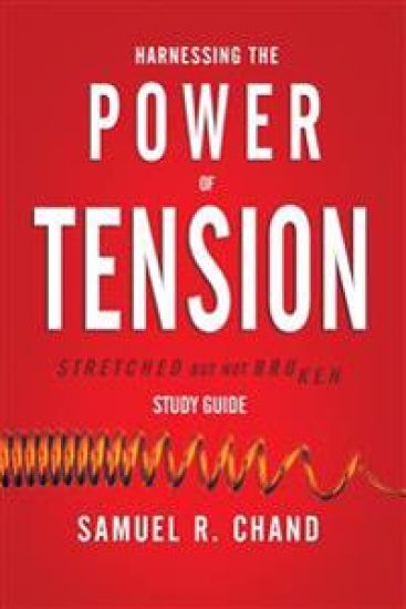 Harnessing the Power of Tension - Study Guide