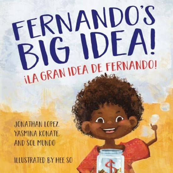 Fernando's Big Idea / La gran idea de Fernando