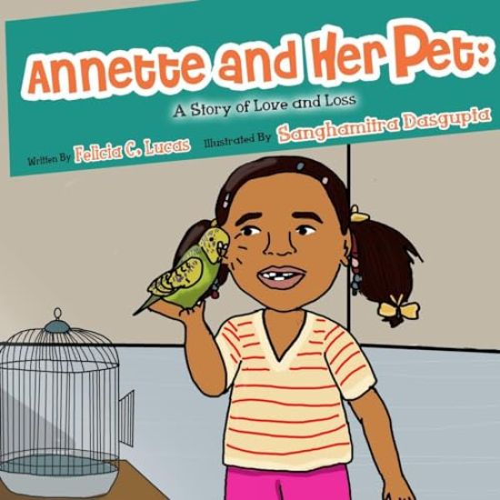Annette and Her Pet: A Story of Love and Loss