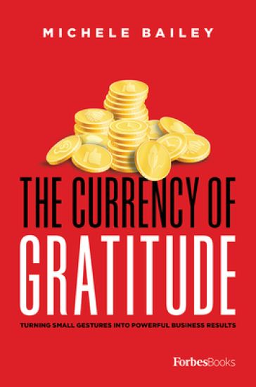 The Currency Of Gratitude