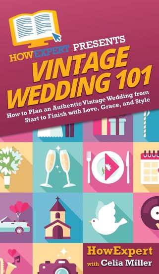 Vintage Wedding 101